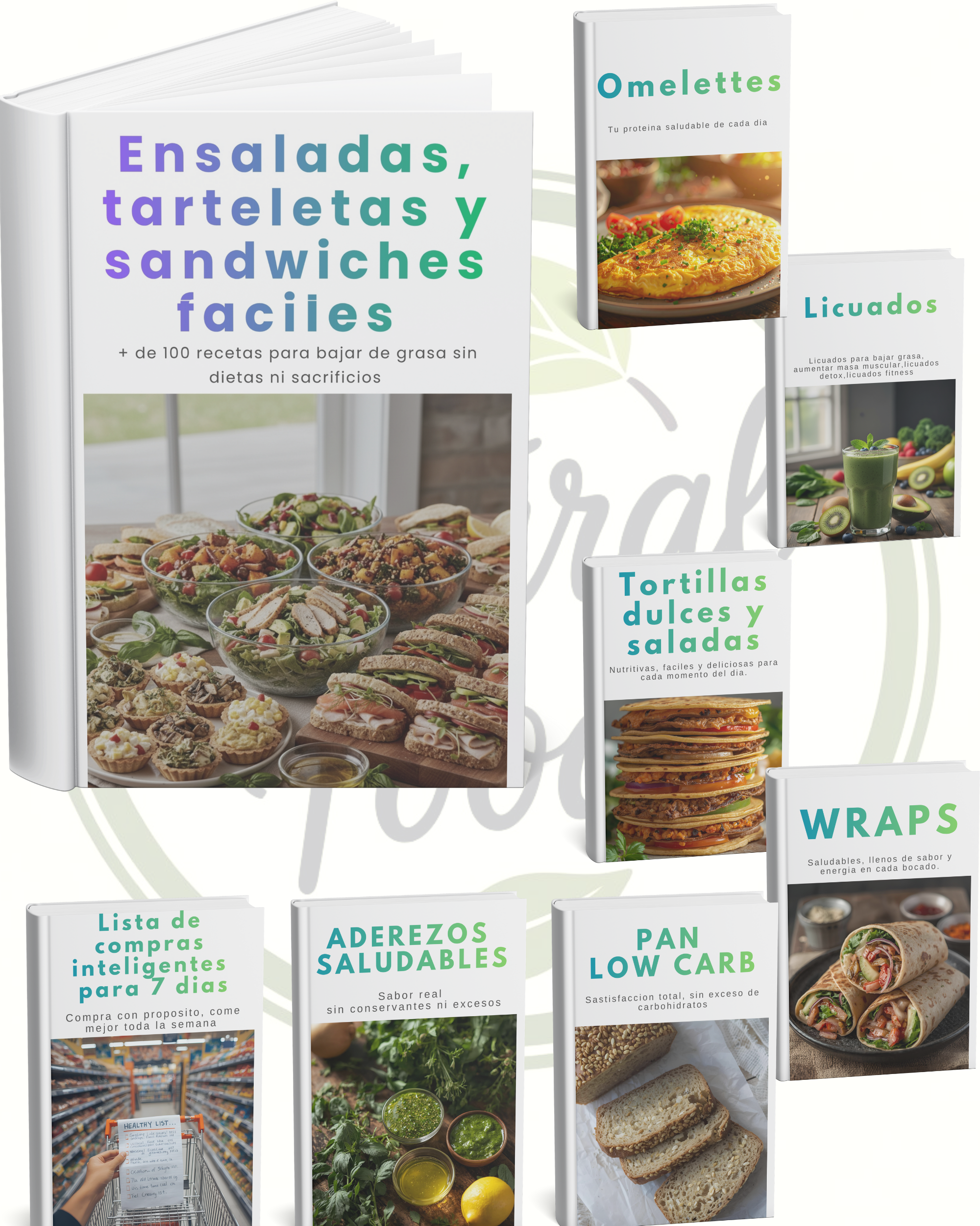 Ensaladas, tarteletas y sandwiches faciles: +100 recetas para bajar de grasa sin dietas ni sacrificios